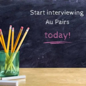 Start interviewing Au Pairs today!